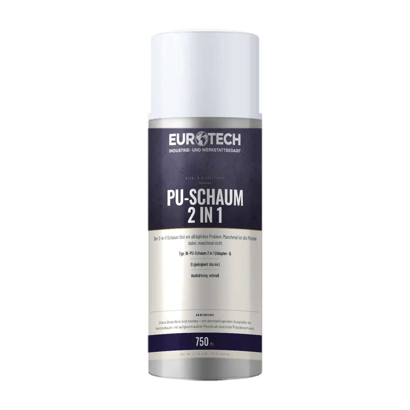EUROTECH PU-Schaum 2 in 1